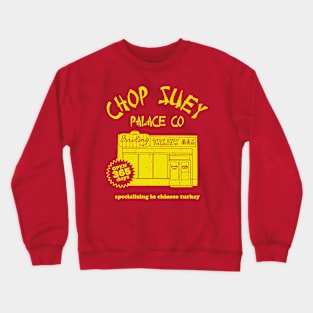Christmas Story Chop Suey Palace Crewneck Sweatshirt